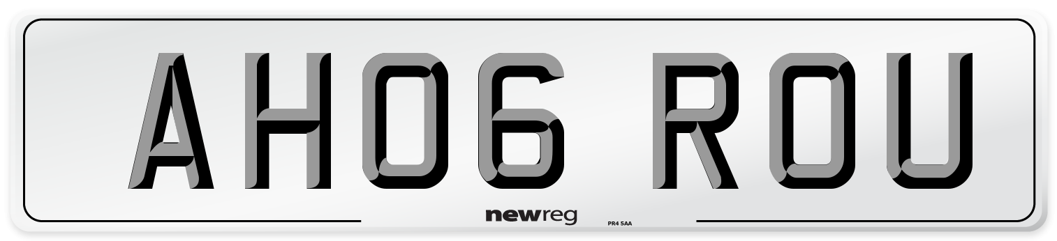 AH06 ROU Number Plate from New Reg